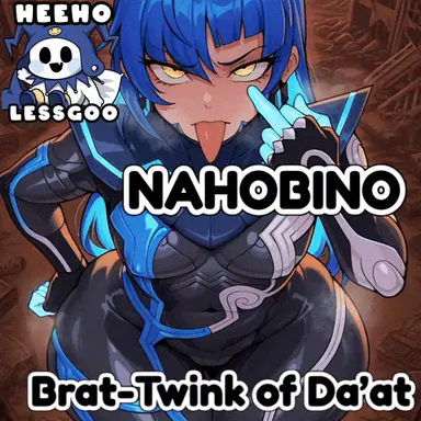 Nahobino -Bratty Twink of Da'at-
